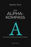 Der Alpha-Kompass (eBook, ePUB)