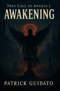 Cover They Call us Angels: Awakening (eBook, ePUB)