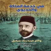 In the Service of the Queen and the Khedive (MP3-Download)