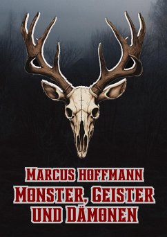 Monster, Geister und Dämonen (eBook, ePUB) - Hoffmann, Marcus