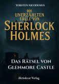Das Rätsel von Glenmore Castle (eBook, ePUB) Das Rätsel von Glenmore Castle (eBook, ePUB)