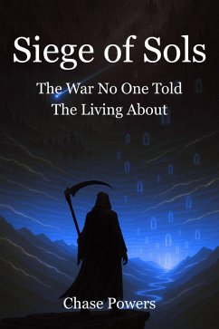 Siege of Sols (eBook, ePUB) - Powers, Chase
