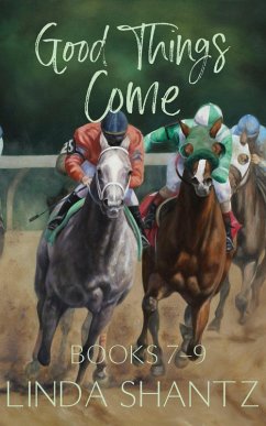 Good Things Come Series: Books 7-9 (eBook, ePUB) - Shantz, Linda