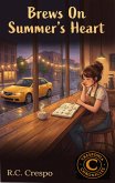 Brews on Summer's Heart (eBook, ePUB)