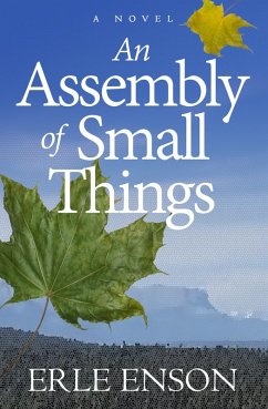 An Assembly of Small Things (eBook, ePUB) - Enson, Erle