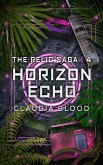 Horizon Echo (Relic Saga, #4) (eBook, ePUB)