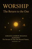 Worship: The Return to the One (15, #15) (eBook, ePUB) Worship: The Return to the One (15, #15) (eBook, ePUB)