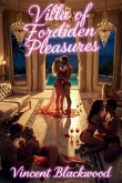 Villa of Forbidden Pleasures (eBook, ePUB)