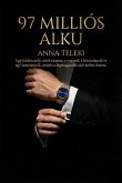 A 97 MILLIÓS ALKU (eBook, ePUB)