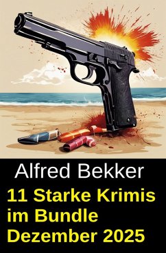 Cover 11 Starke Krimis im Bundle Dezember 2025 (eBook, ePUB)