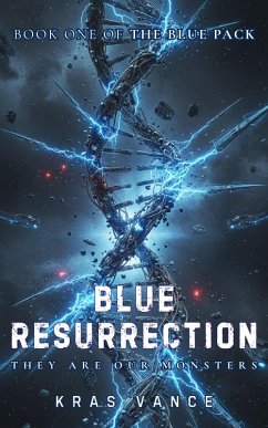 Cover Blue Resurrection (The Blue Pack, #1) (eBook, ePUB)