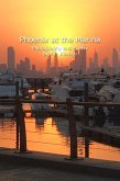 Phoenix at the Marina (eBook, ePUB)