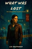 What Was Lost (The Forgotten Flame, #2) (eBook, ePUB)