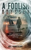 A Foolish Odyssey (The Foolish Trilogy, #2) (eBook, ePUB)