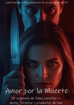 Cover Amor por la muerte (LOVE&DEATH, #1) (eBook, ePUB)