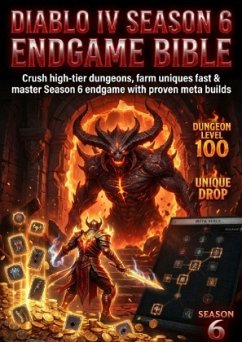 Cover Diablo IV Season 6 Endgame Bible: Meta Builds & Max Efficiency Farming