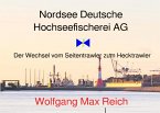 Nordsee Deutsche Hochseefischerei AG (eBook, ePUB)