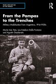 From the Pampas to the Trenches (eBook, ePUB)