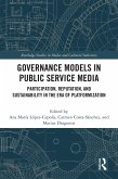 Governance Models in Public Service Media (eBook, ePUB) Governance Models in Public Service Media (eBook, ePUB)