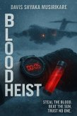 Blood Heist (eBook, ePUB)