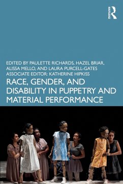 Cover Race, Gender, and Disability in Puppetry and Material Performance (eBook, ePUB)