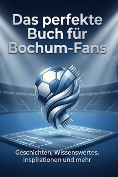 Cover Das perfekte Buch für Bochum-Fans