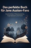 Das perfekte Buch für Jane Austen-Fans