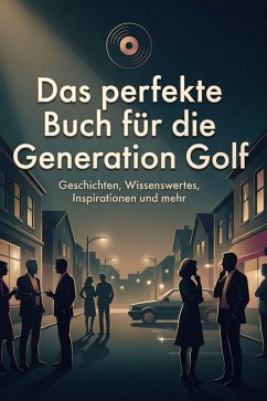 Cover Das perfekte Buch für die Generation Golf