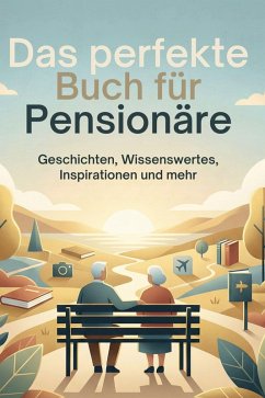 Cover Das perfekte Buch für Pensionäre