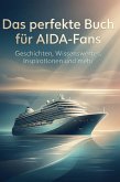 Das perfekte Buch für AIDA-Fans Das perfekte Buch für AIDA-Fans