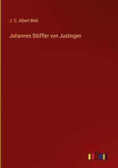 Johannes Stöffler von Justingen