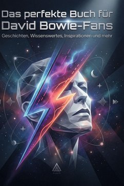 Das perfekte Buch für David Bowie-Fans - Neumann, Lily