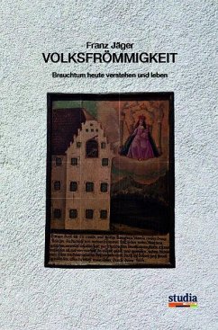 Volksfrömmigkeit - Jäger, Franz