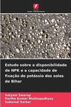 Cover Estudo sobre a disponibilidade de NPK e a capacidade de fixação de potássio dos solos de Bihar