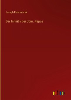 Der Infinitiv bei Corn. Nepos