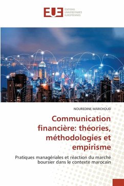 Communication financière: théories, méthodologies et empirisme - MARCHOUD, Nouredine