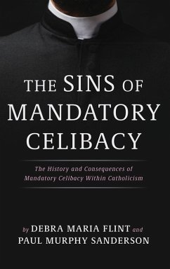 Cover The Sins of Mandatory Celibacy