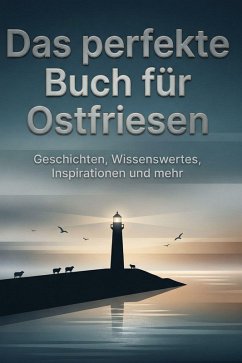 Das perfekte Buch für Ostfriesen - Lang, Ava