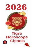 Tigre Horoscope chinois
