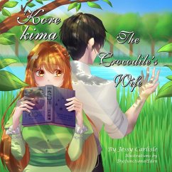 The Crocodile's Wife / Kore kima - Carlisle, Jessy