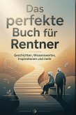 Das perfekte Buch für Rentner