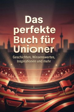 Das perfekte Buch für Unioner - Schneider, Ella