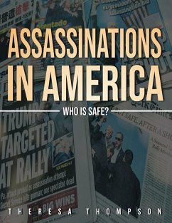 Assassinations in America - Thompson, Theresa Assassinations in America - Thompson, Theresa