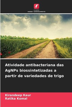 Cover Atividade antibacteriana das AgNPs biossintetizadas a partir de variedades de trigo