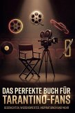 Das perfekte Buch für Tarantino-Fans Das perfekte Buch für Tarantino-Fans