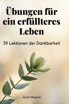 Cover Übungen für ein erfüllteres Leben