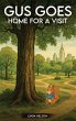 Gus Goes Home For A Visit - Bild 1