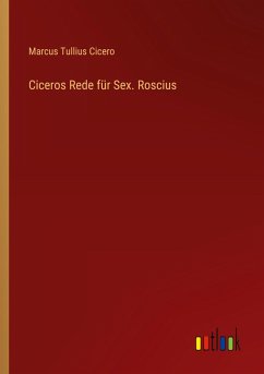 Cover Ciceros Rede für Sex. Roscius