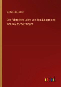 Cover Des Aristoteles Lehre von den äussern und innern Sinnesvermögen