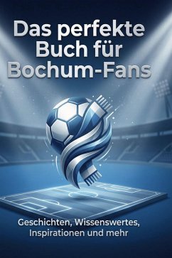 Cover Das perfekte Buch für Bochum-Fans